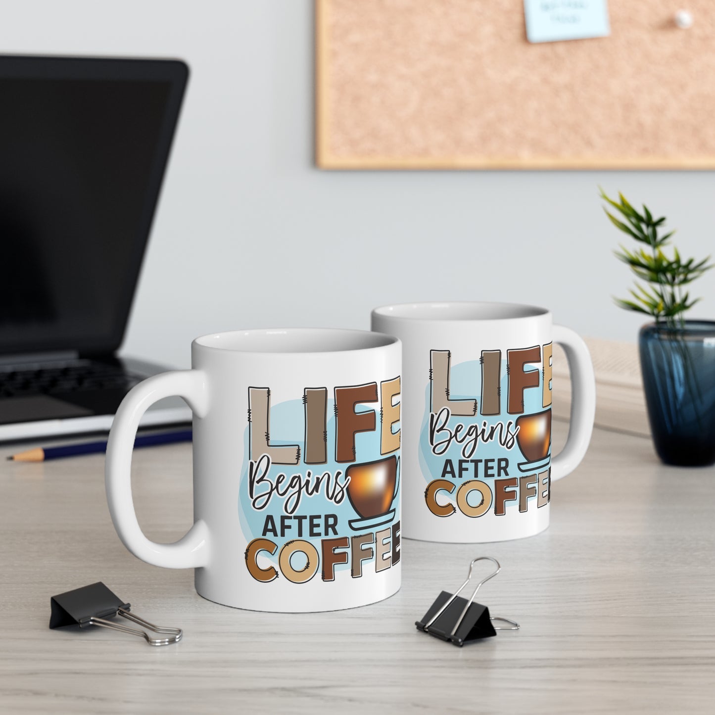 "Life Begins After Coffee" Mug