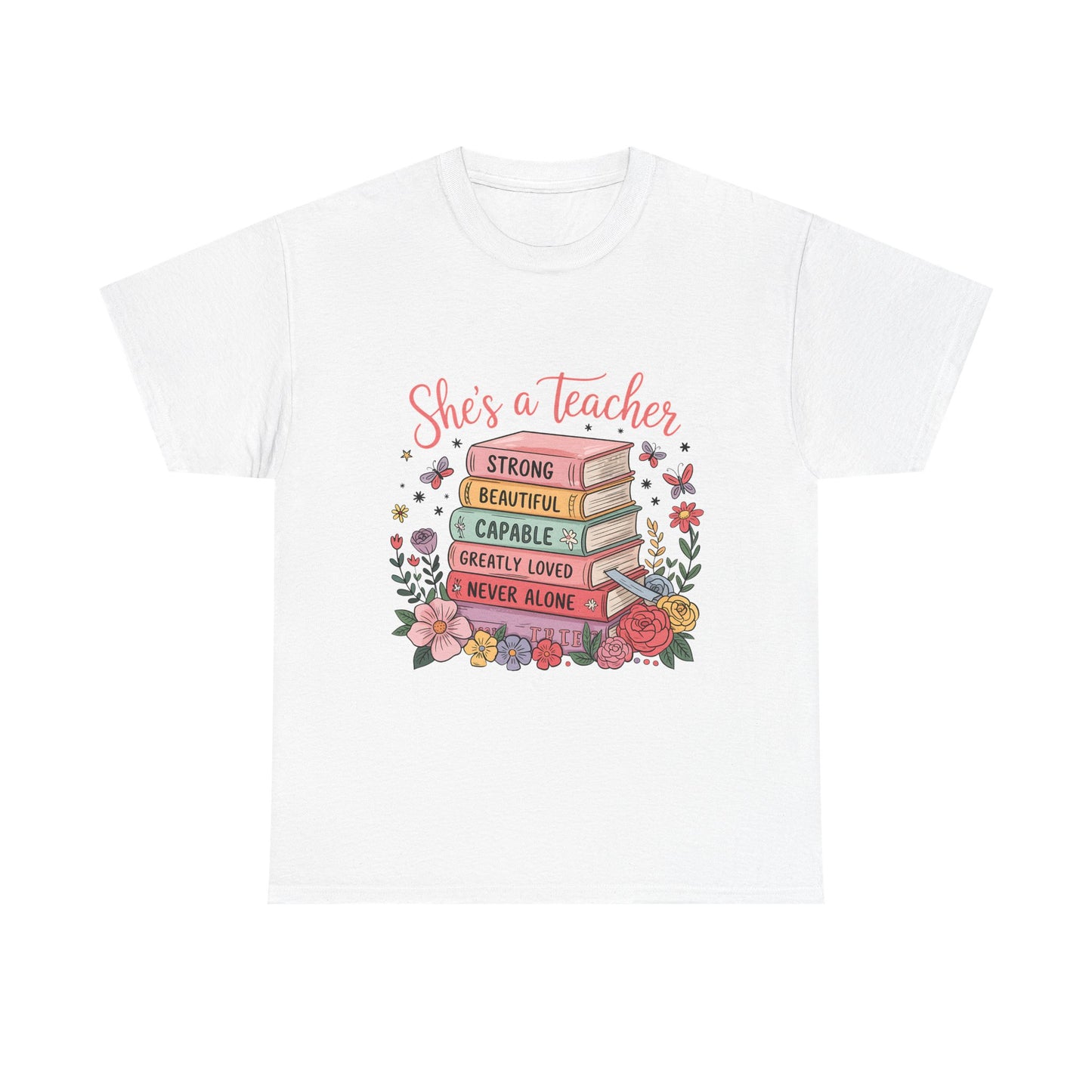 "She's a Teacher" Unisex Heavy Cotton Tee