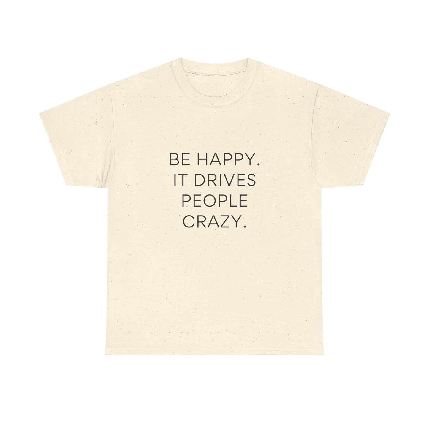 Inspirational Happy Unisex Heavy Cotton T-shirt