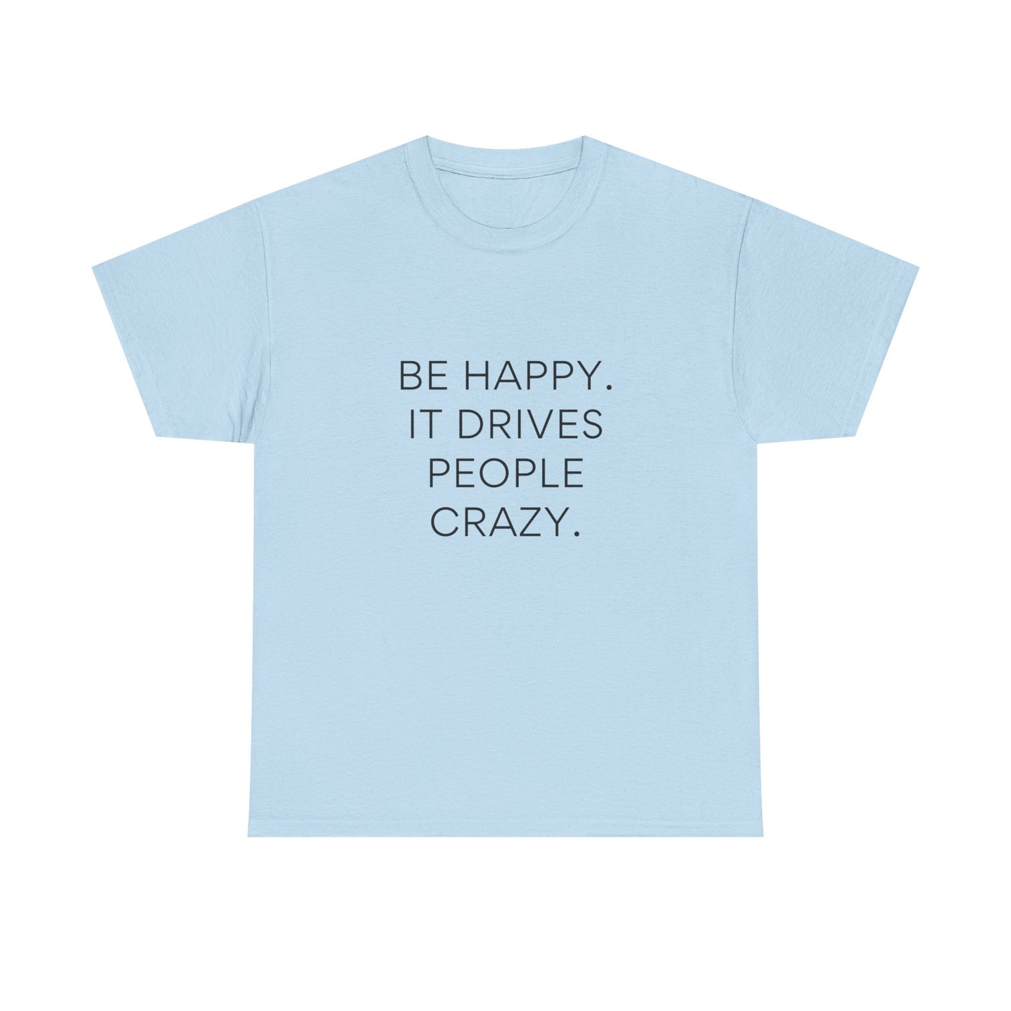 Inspirational Happy Unisex Heavy Cotton T-shirt