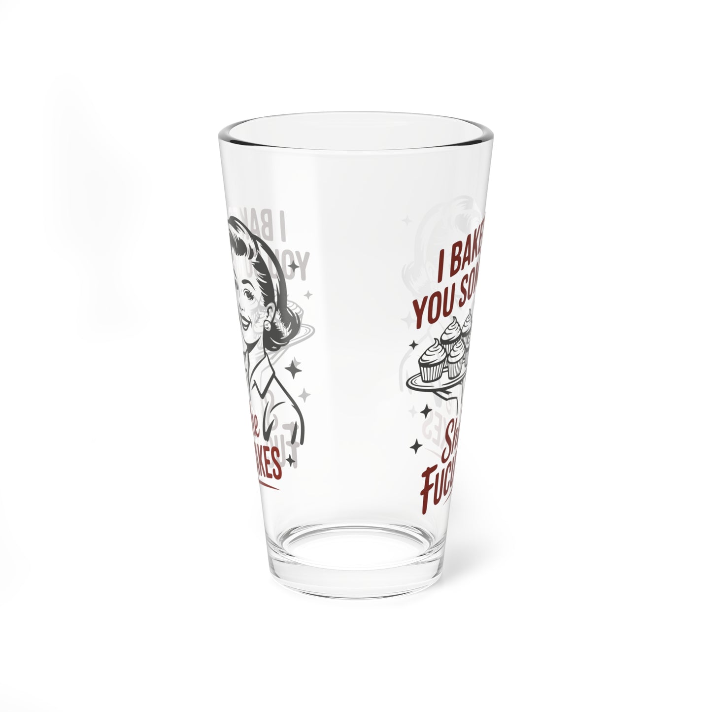 Funny Vintage "I Baked You Some Shut the Fucupcakes" Mixing Glass (16oz.)