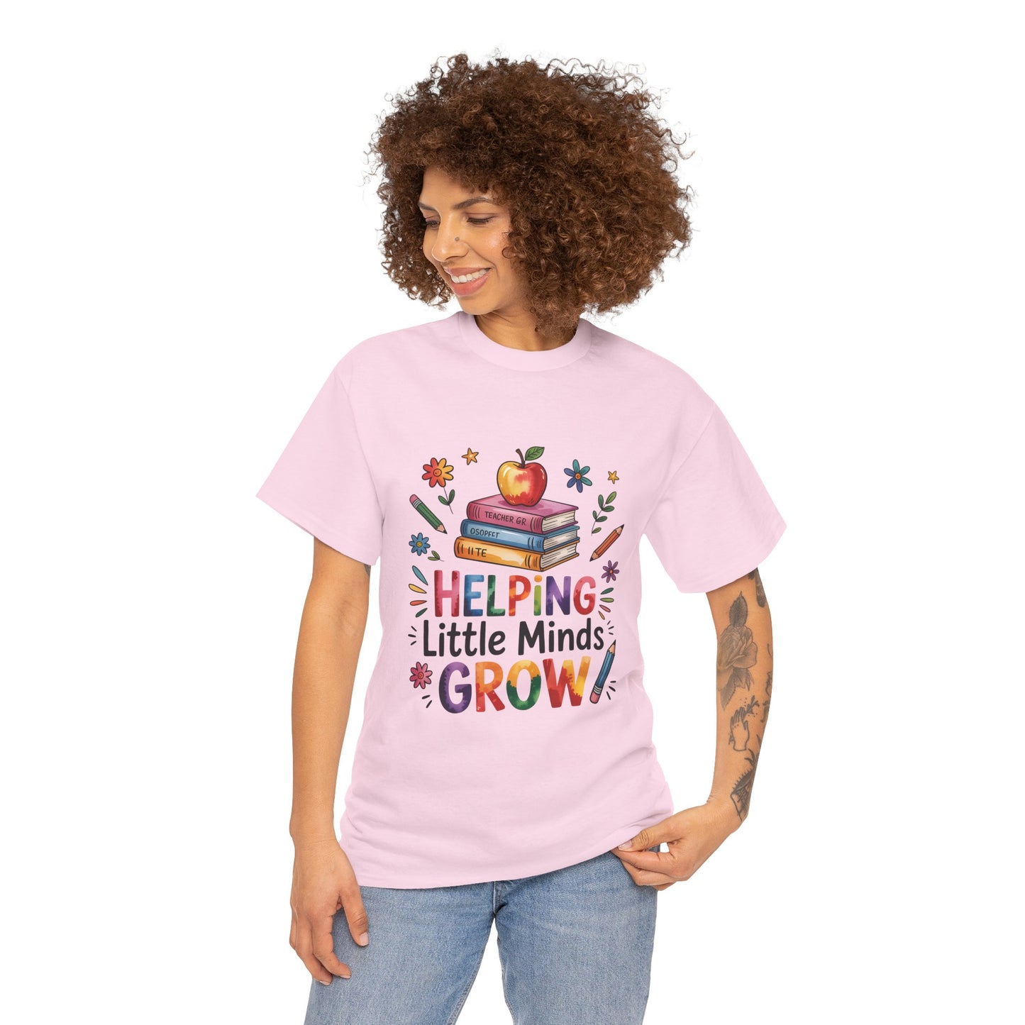 "Helping Little Minds Grow T-Shirt" Unisex Heavy Cotton Teacher Tee